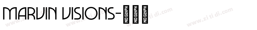Marvin Visions字体转换